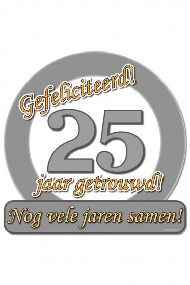 Hulde-Schild 25 Jaar Getrouwd